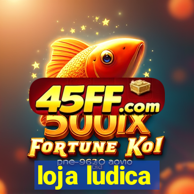 loja ludica